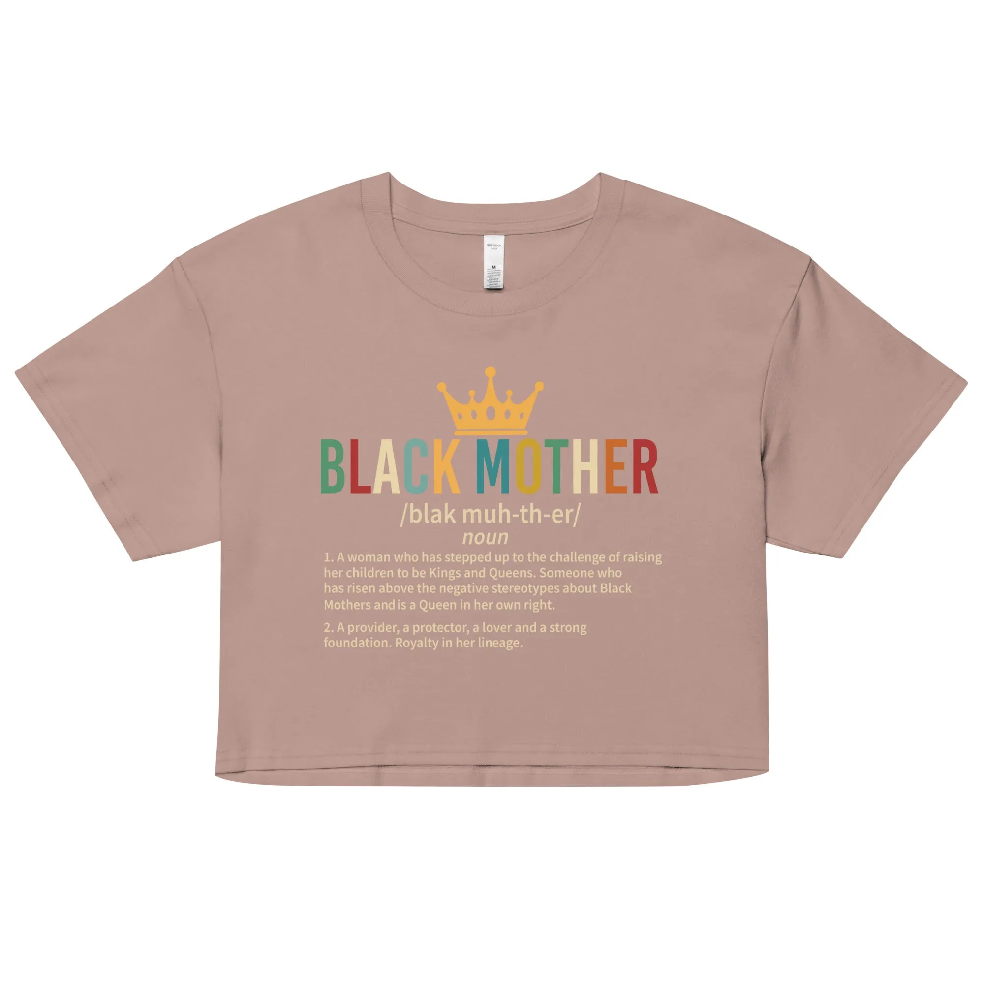 Black Mother, Black Mothers, Black Queen, Momma, Momma, Melanin Mothers DAY Unisex organic cotton t-shirt Women’s crop top Women’s crop top