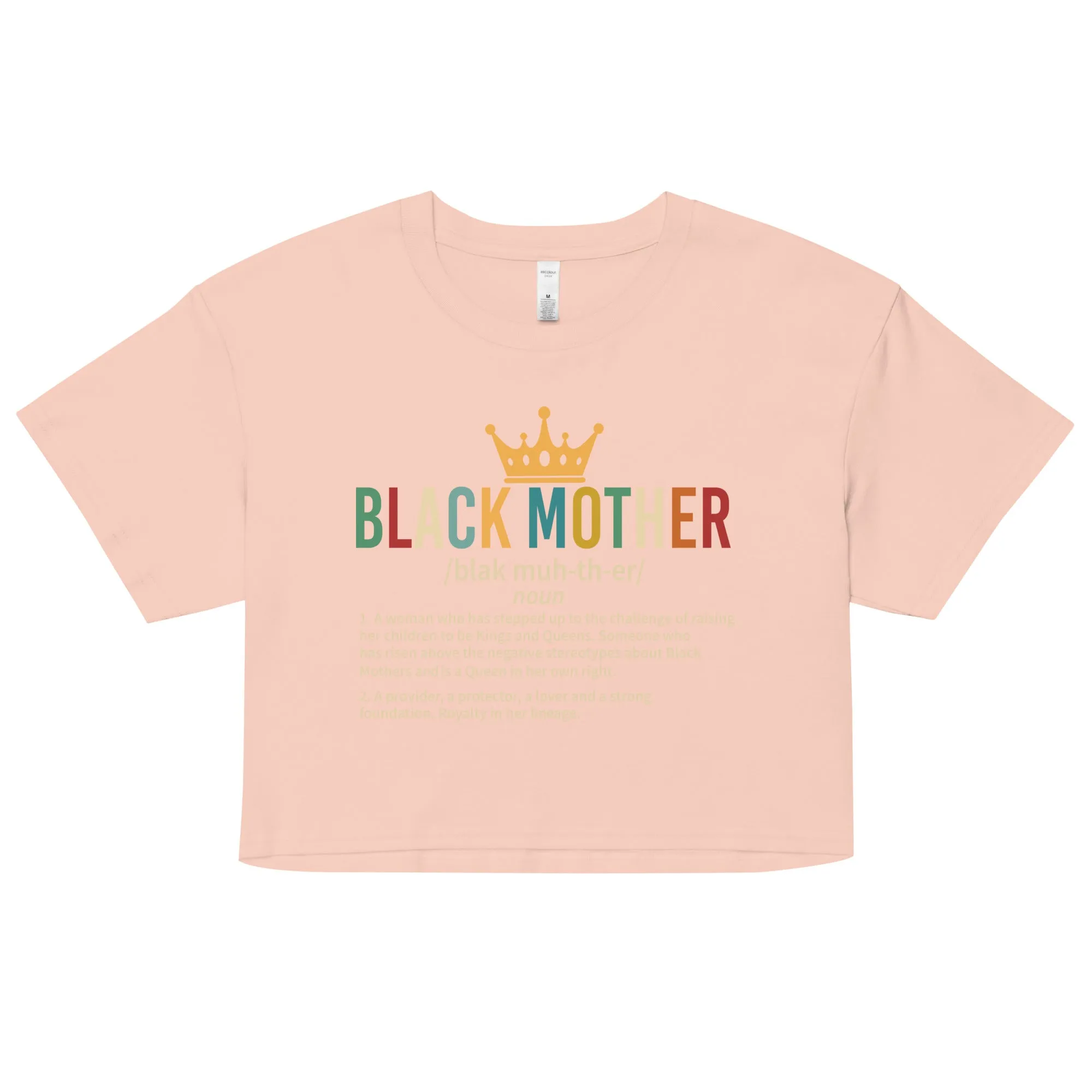 Black Mother, Black Mothers, Black Queen, Momma, Momma, Melanin Mothers DAY Unisex organic cotton t-shirt Women’s crop top Women’s crop top