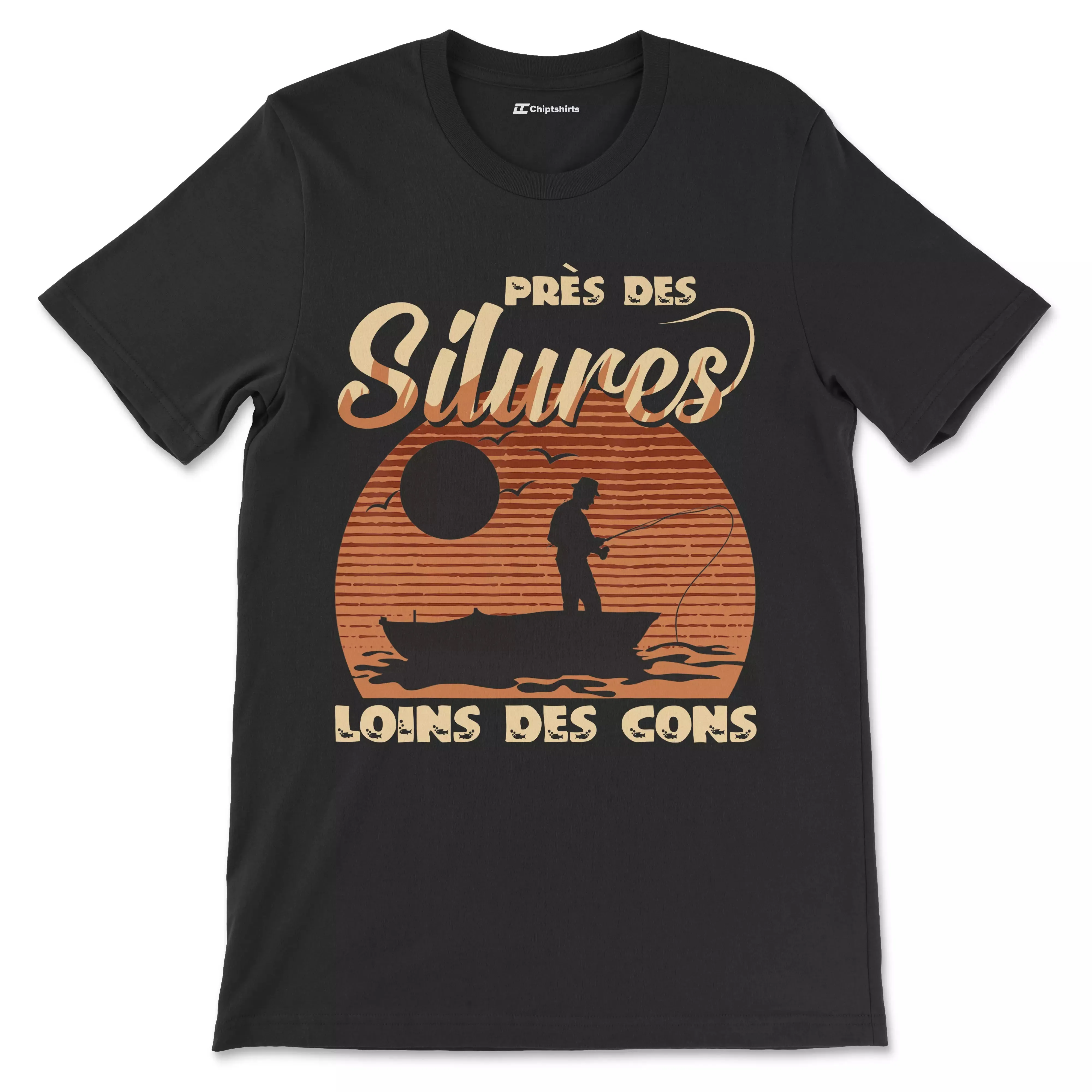 Cadeau Humour Pêcheur Homme, Pêche du Silure, T-shirt Pêcheur Drle, Près des Silures Loins des Cons