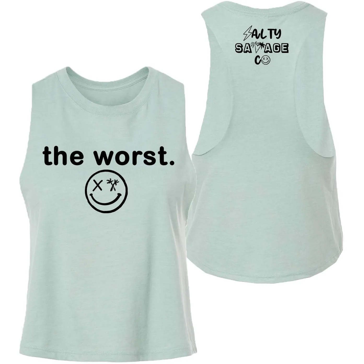 Ladies "the worst." Flowy Crop Tank