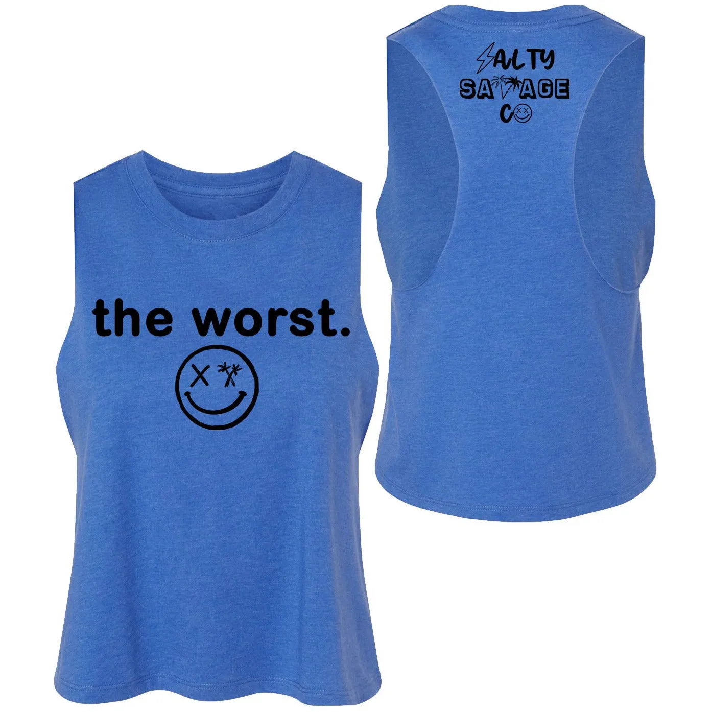 Ladies "the worst." Flowy Crop Tank