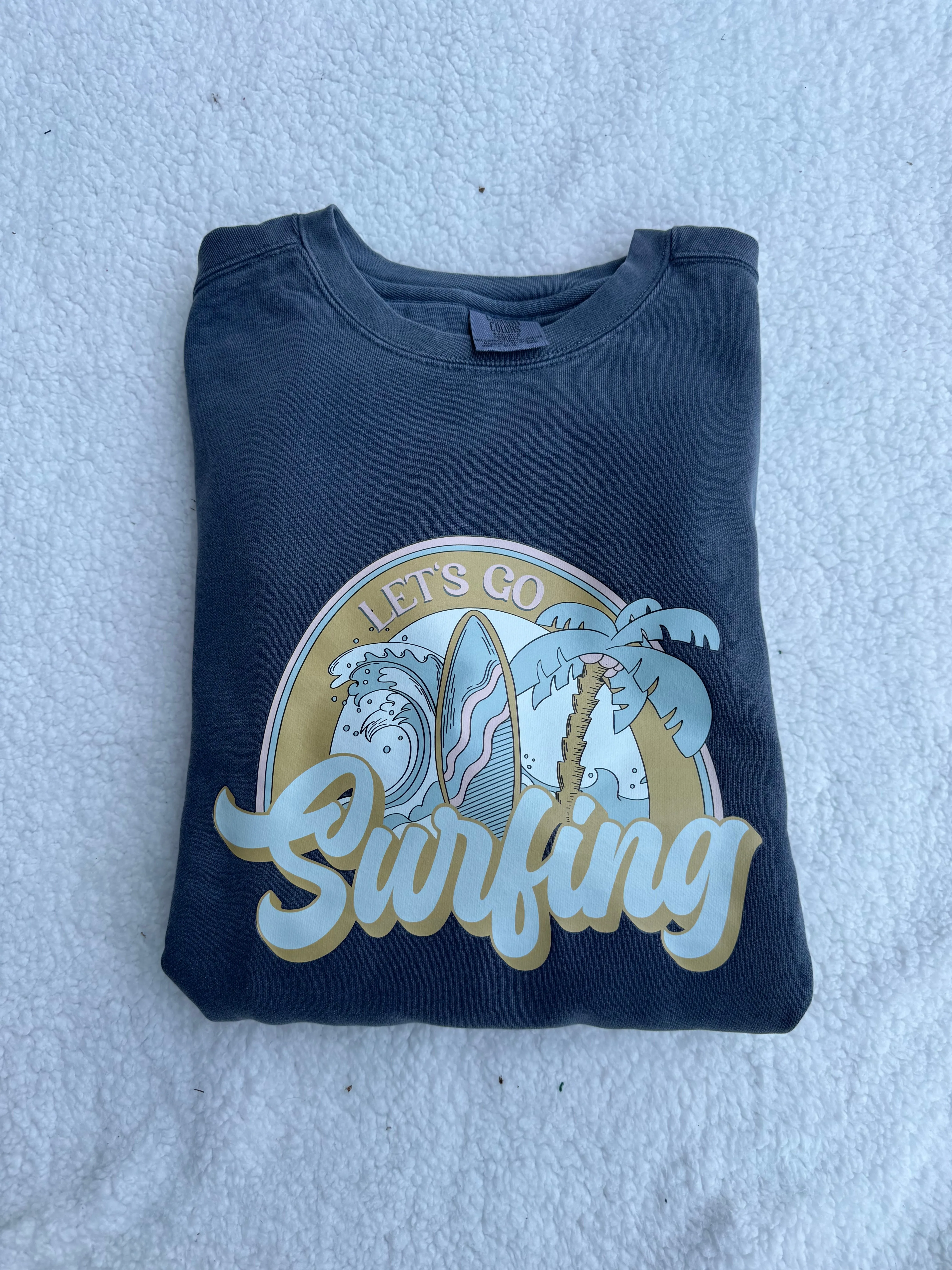 Let's Go Surfing Comfort Colors